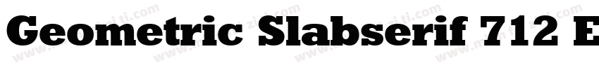 Geometric Slabserif 712 Extra Bold BT字体转换